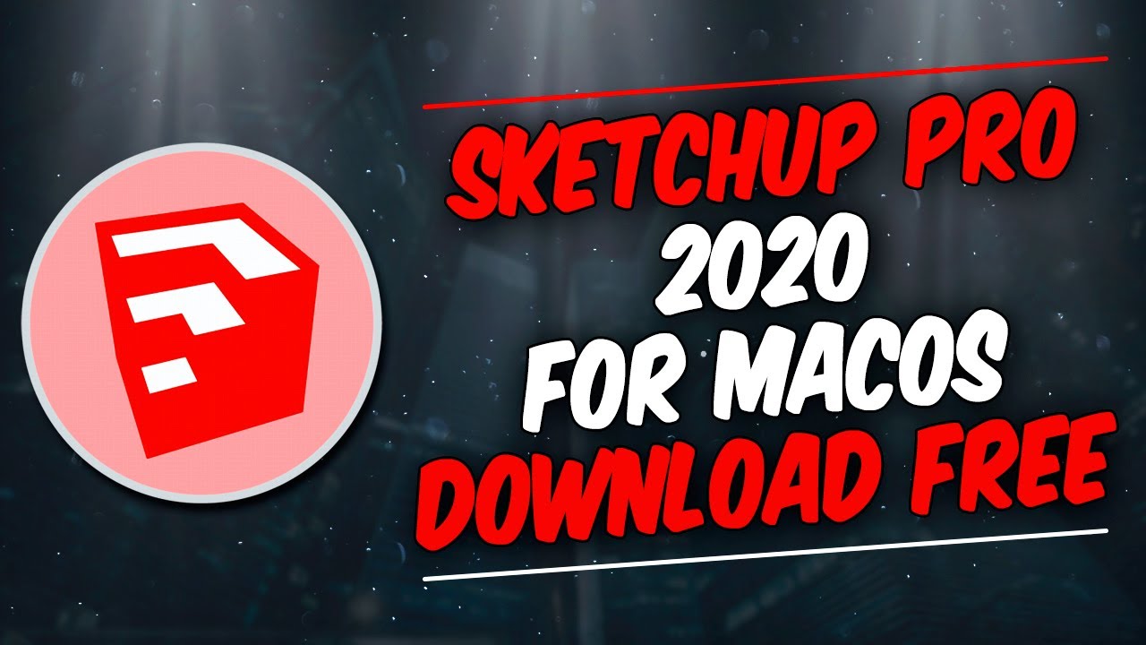 sketchup pro mac free download full version
